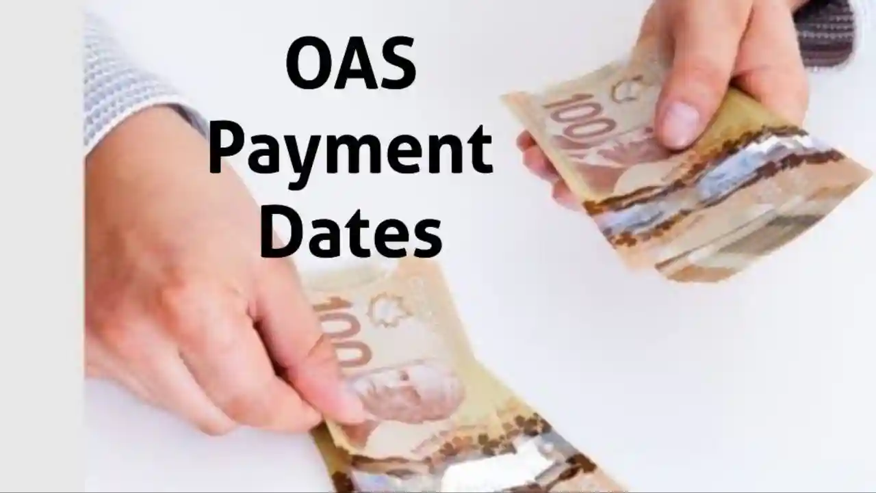 OAS Payment Dates 2024